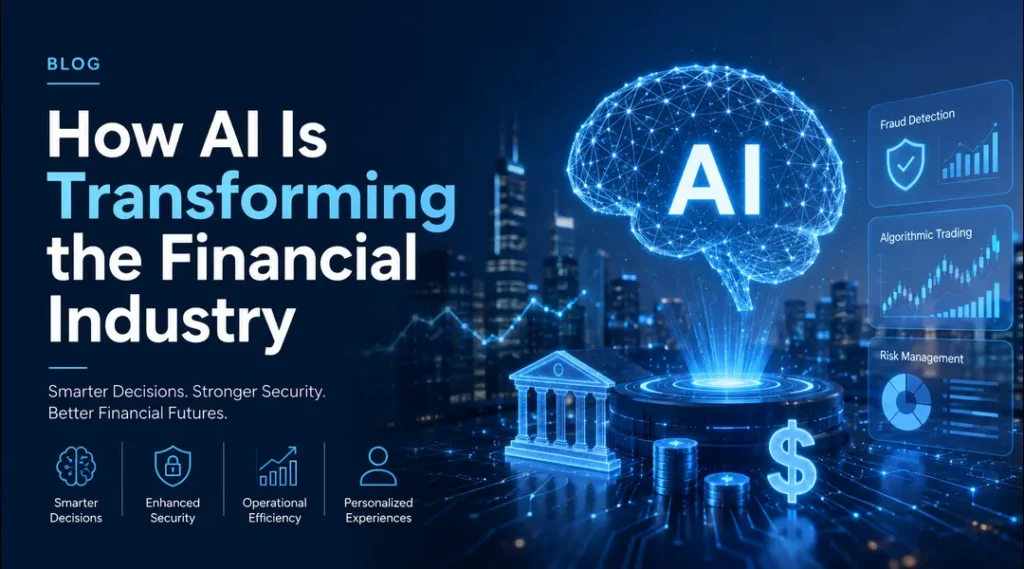 How AI Is Transforming the Financial Industry